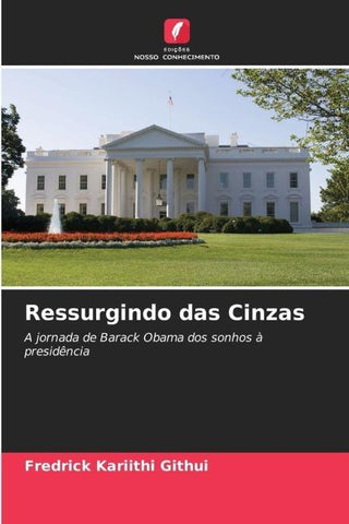 Ressurgindo das Cinzas