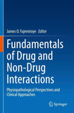 Fundamentals of Drug and Non-Drug Interactions