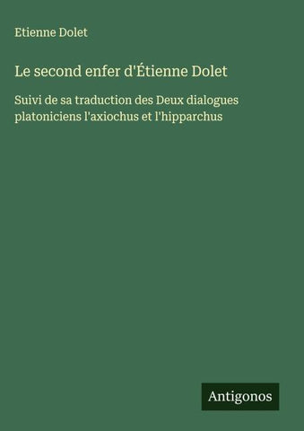 Le second enfer d'Étienne Dolet