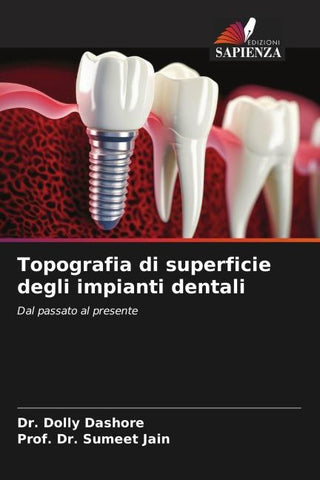 Topografia di superficie degli impianti dentali