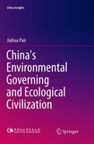 China's Environmental Governing and Ecological Civilization