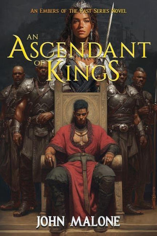 An Ascendant of Kings