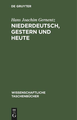 Niederdeutsch, gestern und heute