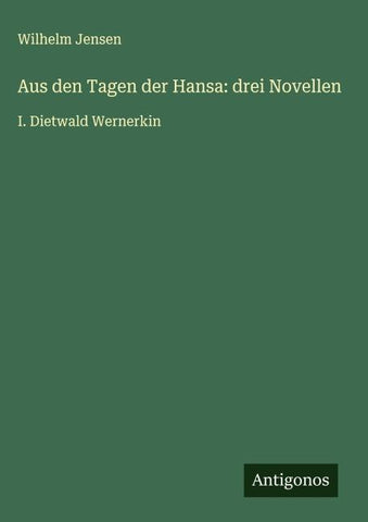 Aus den Tagen der Hansa: drei Novellen