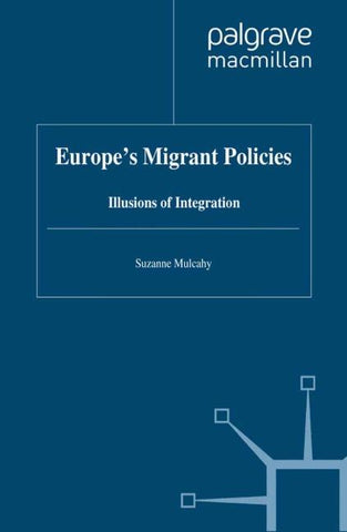 Europe's Migrant Policies