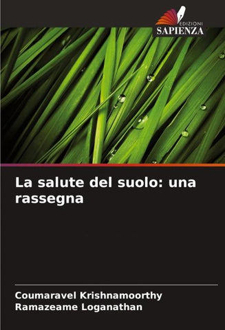 La salute del suolo: una rassegna