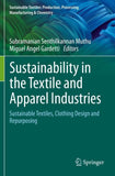 Sustainability in the Textile and Apparel Industries