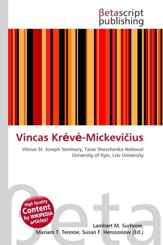 Vincas Kr¿v¿-Mickevi¿ius