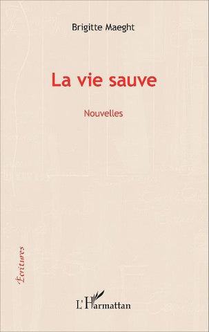 La vie sauve