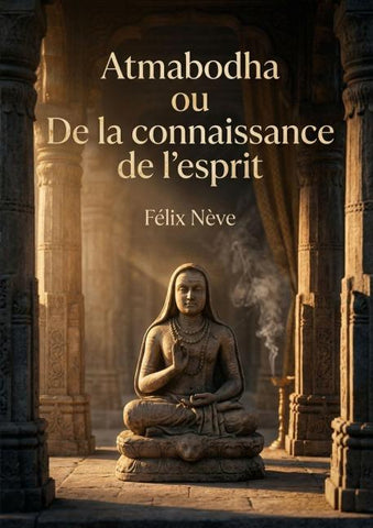 Atmabodha ou De la connaissance de l'esprit