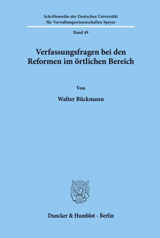 Verfassungsfragen bei den Reformen im örtlichen Bereich.
