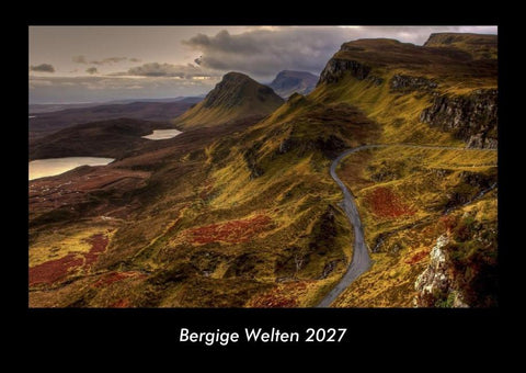 Bergige Welten 2027 Fotokalender DIN A3
