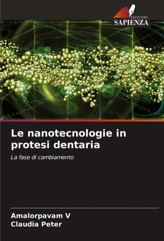 Le nanotecnologie in protesi dentaria