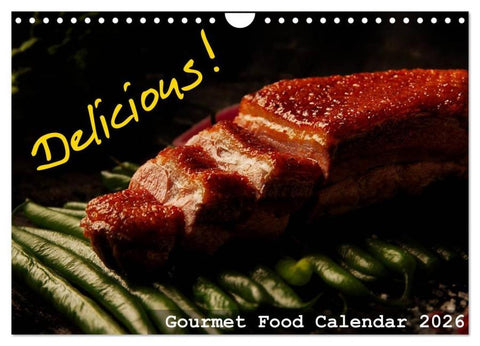 Delicious - Gourmet Food Calendar 2026 / UK-Version (Wall Calendar 2026 DIN A4 landscape), CALVENDO 12 Month Wall Calendar