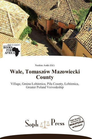 Wale, Tomaszów Mazowiecki County