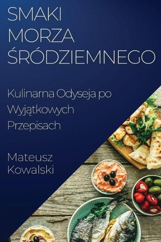 Smaki Morza ¿ródziemnego
