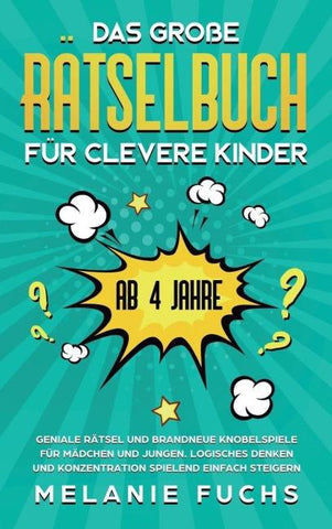 Das große Rätselbuch für clevere Kinder (ab 4 Jahre)
