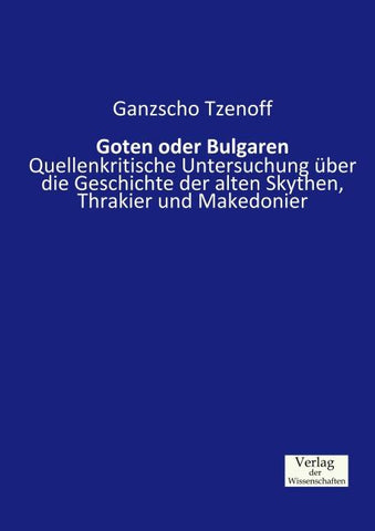 Goten oder Bulgaren