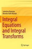 Integral Equations and Integral Transforms