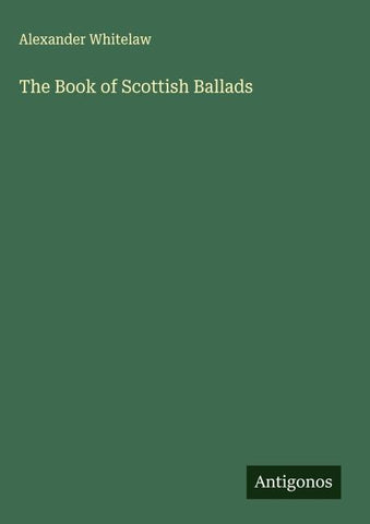The Book of Scottish Ballads