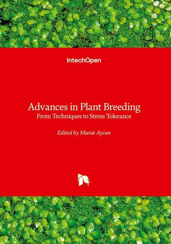 Advances in Plant Breeding - From Techniques to Stress Tolerance