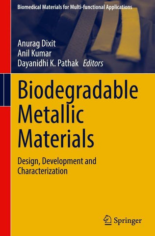 Biodegradable Metallic Materials