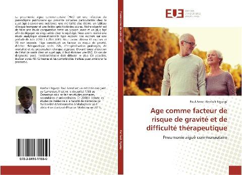 Age comme facteur de risque de gravité et de difficulté thérapeutique