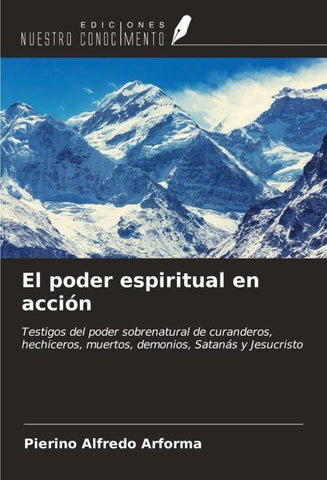 El poder espiritual en acción