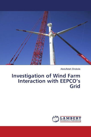 Investigation of Wind Farm Interaction with EEPCO's Grid