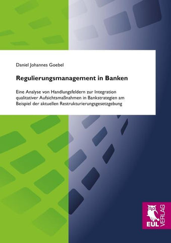 Regulierungsmanagement in Banken