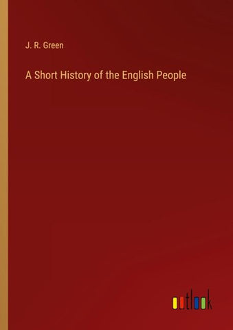 A Short History of the English People