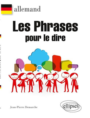 Allemand. Les phrases pour le dire.