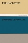 Romance of California Life