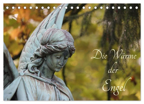 Die Wärme der Engel (Tischkalender 2026 DIN A5 quer), CALVENDO Monatskalender