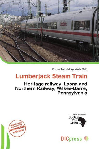 Lumberjack Steam Train