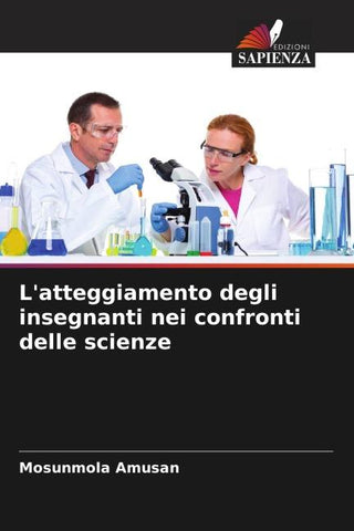L'atteggiamento degli insegnanti nei confronti delle scienze