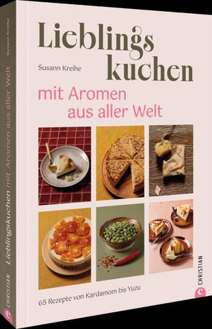 Lieblingskuchen mit Aromen aus aller Welt