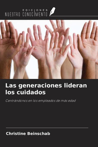 Las generaciones lideran los cuidados