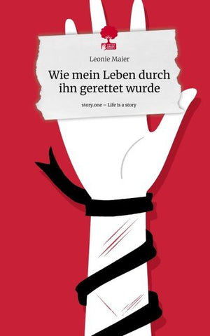 Wie mein Leben durch ihn gerettet wurde. Life is a Story - story.one