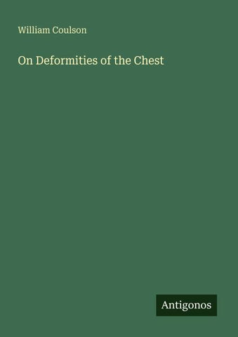 On Deformities of the Chest