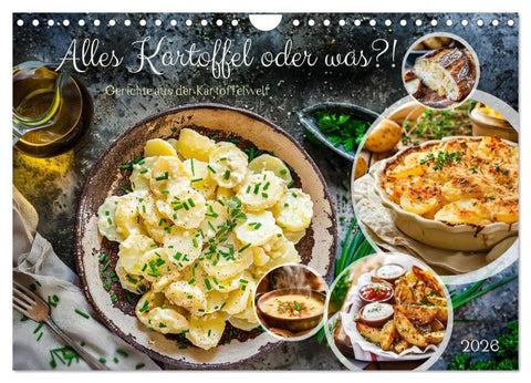 Alles Kartoffel oder was?! - Gerichte aus der Kartoffelwelt (Wandkalender 2026 DIN A4 quer), CALVENDO Monatskalender