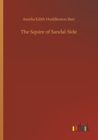 The Squire of Sandal-Side