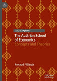 The Austrian School of Economics