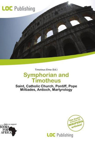 Symphorian and Timotheus
