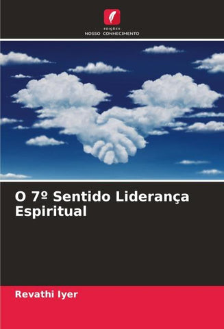 O 7º Sentido Liderança Espiritual