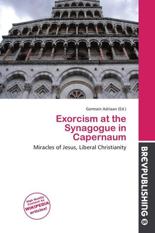 Exorcism at the Synagogue in Capernaum