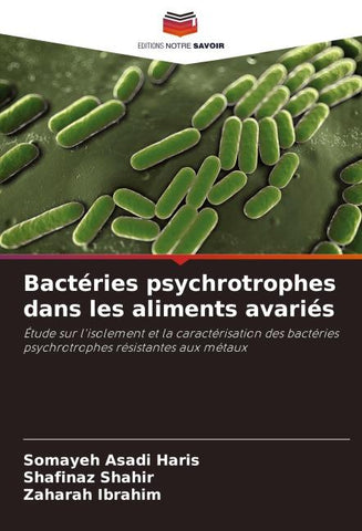 Bactéries psychrotrophes dans les aliments avariés
