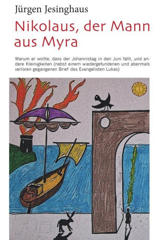 Nikolaus, der Mann aus Myra
