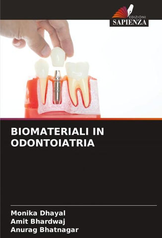 BIOMATERIALI IN ODONTOIATRIA