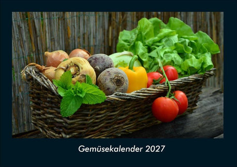 Gemüsekalender 2027 Fotokalender DIN A4
